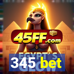 345 bet